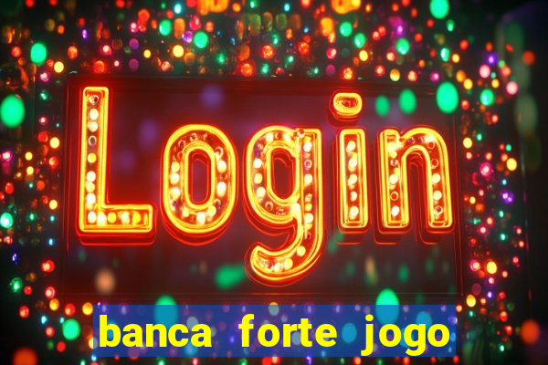 banca forte jogo do bicho app